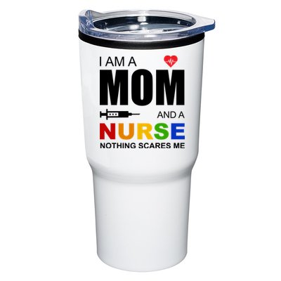 I'm A Mom And Nurse Nothing Scares Me Tumbler