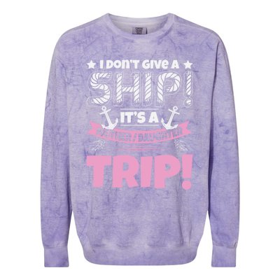 It's A Mother Daughter Trip Cruise Boat Ship Family Jokes Funny Gift Colorblast Crewneck Sweatshirt