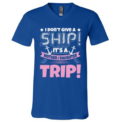 It's A Mother Daughter Trip Cruise Boat Ship Family Jokes Funny Gift V-Neck T-Shirt