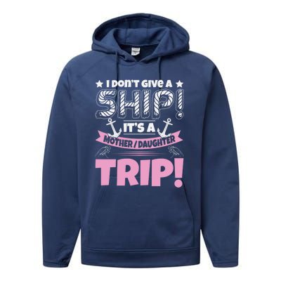 It's A Mother Daughter Trip Cruise Boat Ship Family Jokes Funny Gift Performance Fleece Hoodie