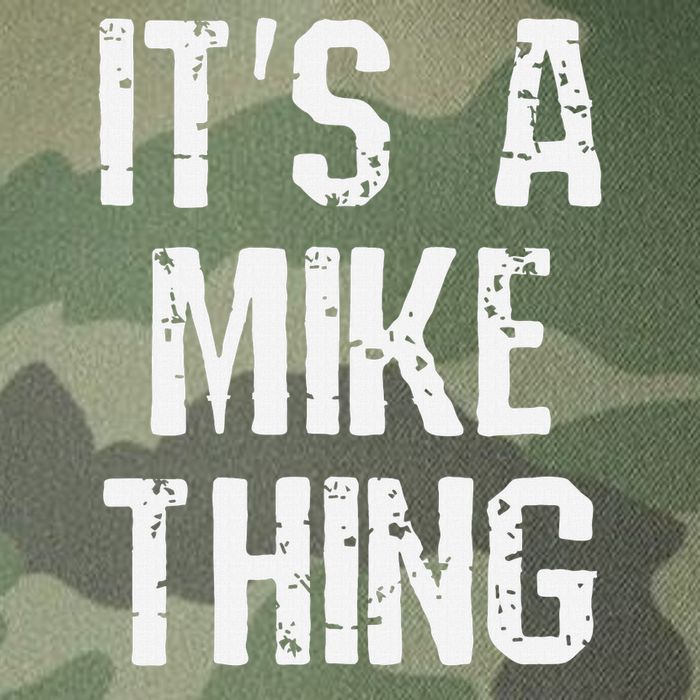 ItS A Mike Thing Funny Sarcastic Name Joke Distressed Text Legacy Tie Dye Trucker Hat