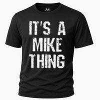 ItS A Mike Thing Funny Sarcastic Name Joke Distressed Text Performance Shirt