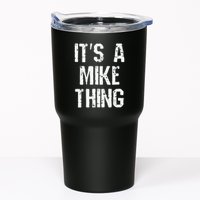 ItS A Mike Thing Funny Sarcastic Name Joke Distressed Text Tumbler