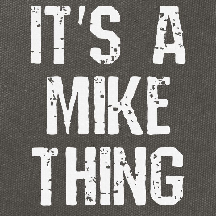 ItS A Mike Thing Funny Sarcastic Name Joke Distressed Text Cotton Canvas Backpack
