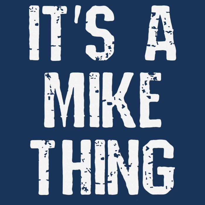 ItS A Mike Thing Funny Sarcastic Name Joke Distressed Text Infant Baby Jersey Bodysuit