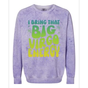 I Am M A Virgo Zodiac Sign Big Virgo Energy Colorblast Crewneck Sweatshirt