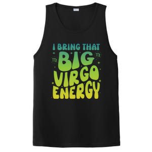 I Am M A Virgo Zodiac Sign Big Virgo Energy PosiCharge Competitor Tank