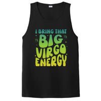 I Am M A Virgo Zodiac Sign Big Virgo Energy PosiCharge Competitor Tank