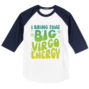 I Am M A Virgo Zodiac Sign Big Virgo Energy Baseball Sleeve Shirt