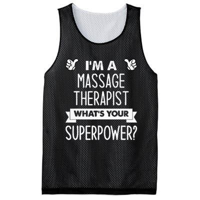 I'm A Massage Therapist What's Your Superpower Mesh Reversible Basketball Jersey Tank