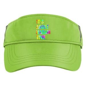 ItS About Madam Time Quote Saying President 2024 Adult Drive Performance Visor