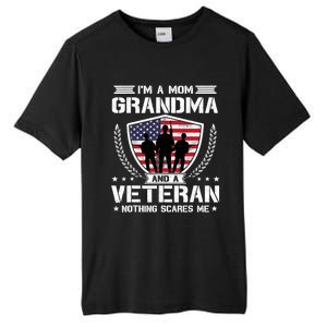 I'm A Mom Grandma And A Veteran Nothing Scares Me Tall Fusion ChromaSoft Performance T-Shirt