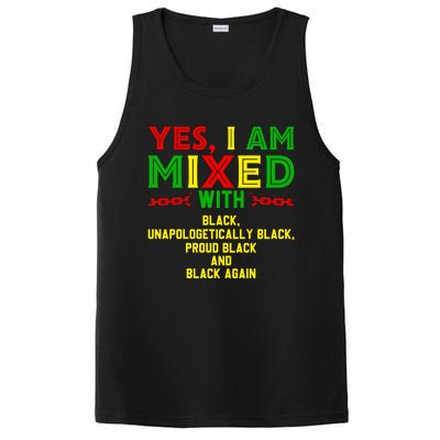 I Am Mixed Black Unapologetically Juneteenth Black History Great Gift PosiCharge Competitor Tank