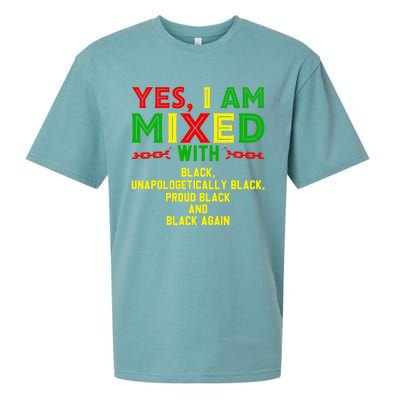 I Am Mixed Black Unapologetically Juneteenth Black History Great Gift Sueded Cloud Jersey T-Shirt