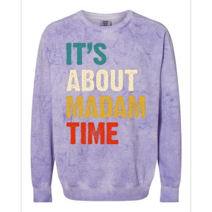 ItS About Madam Time Colorblast Crewneck Sweatshirt