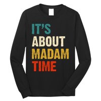 ItS About Madam Time Long Sleeve Shirt