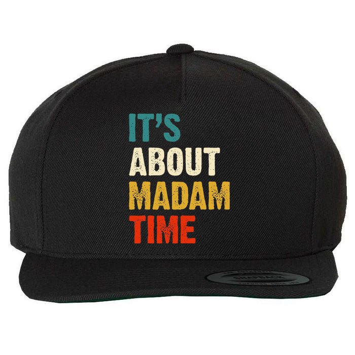 ItS About Madam Time Wool Snapback Cap