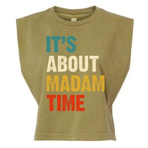 ItS About Madam Time Garment-Dyed Women's Muscle Tee