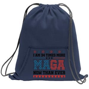 I Am More Maga Now Than Ever Trump 2024 Sweatshirt Cinch Pack Bag