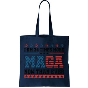 I Am More Maga Now Than Ever Trump 2024 Tote Bag