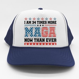 I Am More Maga Now Than Ever Trump 2024 Trucker Hat