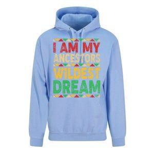 I Am My Ancestors Wildest Blm Dream Juneteenth Black History Funny Gift Unisex Surf Hoodie