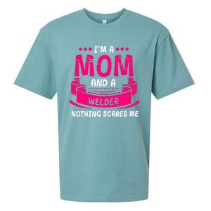 Im A Mom And A Welder Nothing Scares Me Sueded Cloud Jersey T-Shirt