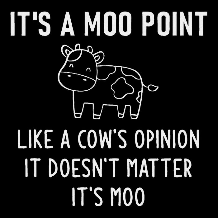 ItS A Moo Point Like A CowS Opinion Funny Jokes Flat Bill Trucker Hat
