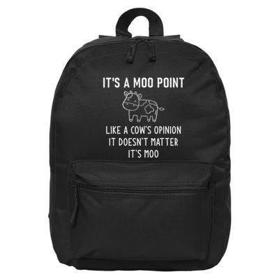 ItS A Moo Point Like A CowS Opinion Funny Jokes 16 in Basic Backpack