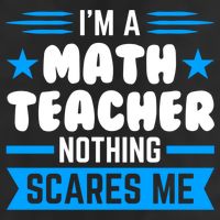 I'm A Math Teacher Nothing Scares Me Math Teacher Gift 11oz C Handle Ceramic Mug