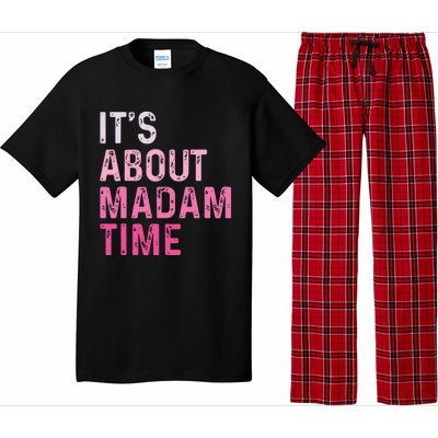 ItS About Madam Time Pajama Set