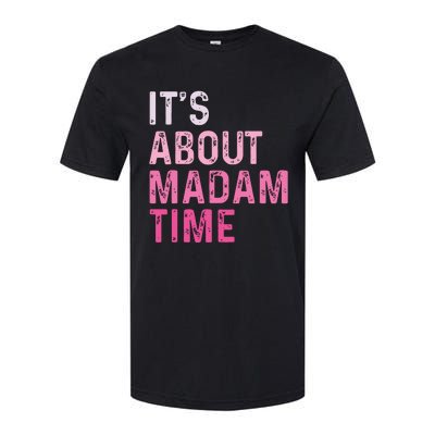 ItS About Madam Time Softstyle® CVC T-Shirt