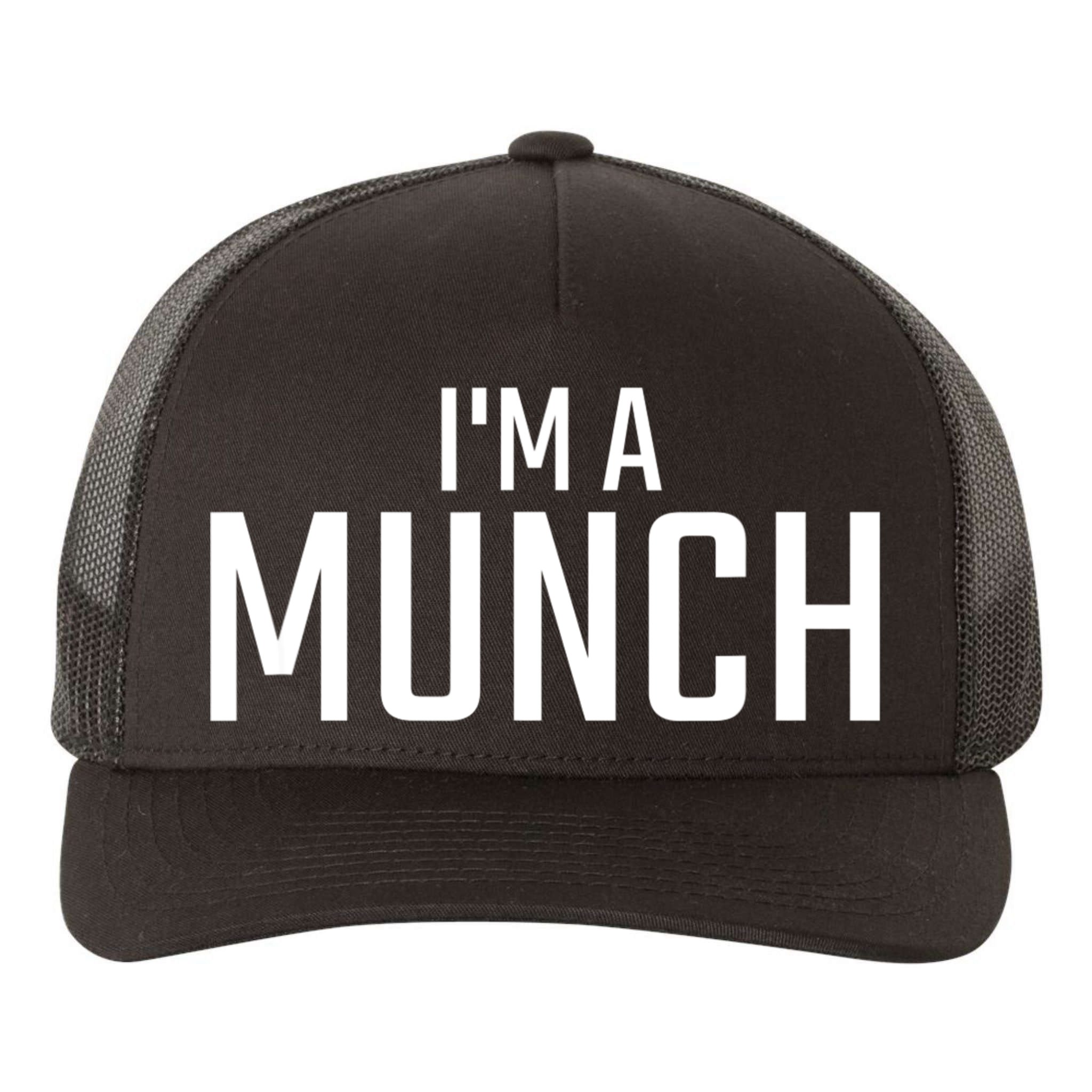 I'm A Munch Funny I'm A Munch Yupoong Adult 5-Panel Trucker Hat