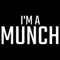 I'm A Munch Funny I'm A Munch Tank Top