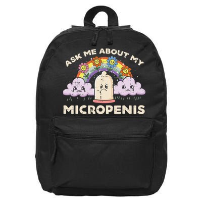 Inappropriate Ask Me About My Micro Funny Humor Joke Gag 16 in Basic Backpack