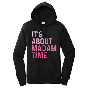 ItS About Madam Time Women's Pullover Hoodie