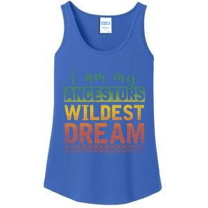 I Am My Ancestors Wildest Dream Black History Month Great Gift Ladies Essential Tank