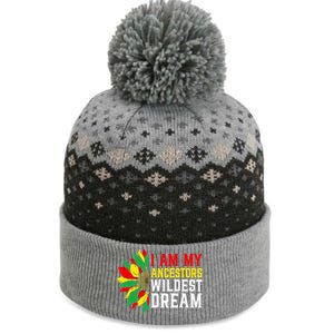 I Am My Ancestors Wildest Dream Sunflower Black History Great Gift The Baniff Cuffed Pom Beanie