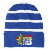 I Am My Ancestors Wildest Dream Sunflower Black History Great Gift Striped Beanie with Solid Band