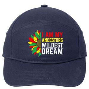 I Am My Ancestors Wildest Dream Sunflower Black History Great Gift 7-Panel Snapback Hat