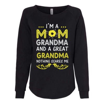 I'm A Mom Grandma Great Nothing Scares Me Mothers Day Gifts Womens California Wash Sweatshirt