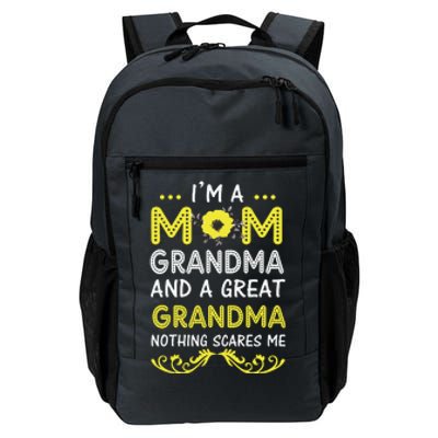 I'm A Mom Grandma Great Nothing Scares Me Mothers Day Gifts Daily Commute Backpack