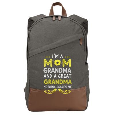 I'm A Mom Grandma Great Nothing Scares Me Mothers Day Gifts Cotton Canvas Backpack