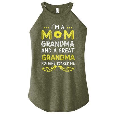 I'm A Mom Grandma Great Nothing Scares Me Mothers Day Gifts Women's Perfect Tri Rocker Tank