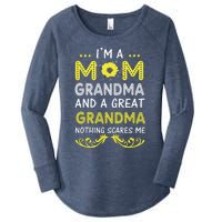 I'm A Mom Grandma Great Nothing Scares Me Mothers Day Gifts Women's Perfect Tri Tunic Long Sleeve Shirt