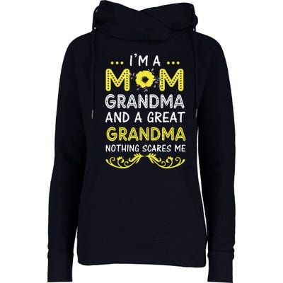 I'm A Mom Grandma Great Nothing Scares Me Mothers Day Gifts Womens Funnel Neck Pullover Hood