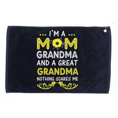 I'm A Mom Grandma Great Nothing Scares Me Mothers Day Gifts Grommeted Golf Towel