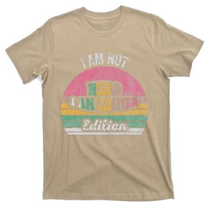 I Am Not Weird I Am Limited Edition T-Shirt