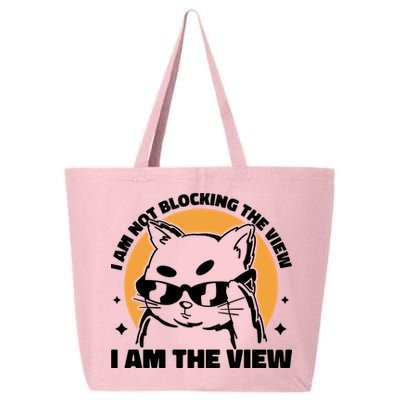 I Am Not Blocking The View I Am The View Funny Cat 25L Jumbo Tote