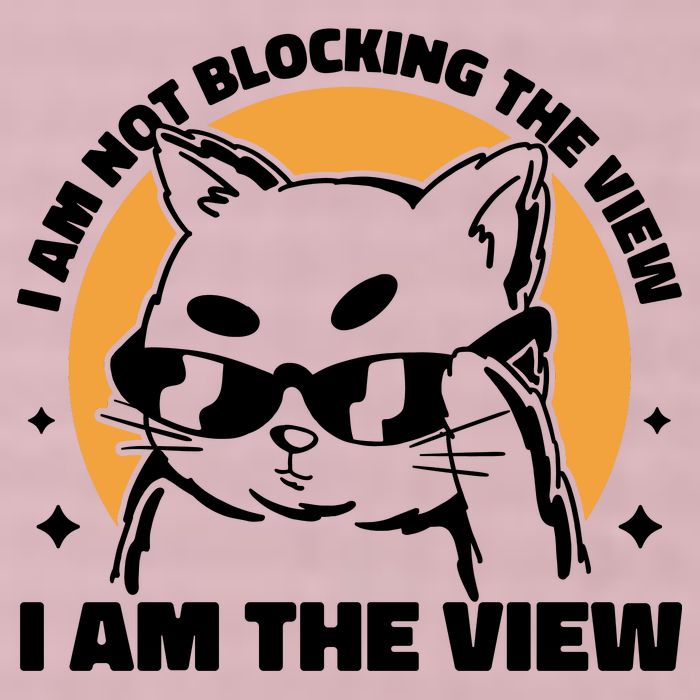 I Am Not Blocking The View I Am The View Funny Cat 25L Jumbo Tote